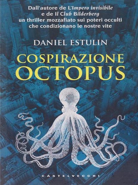Cospirazione Octopus - Daniel Estulin - copertina