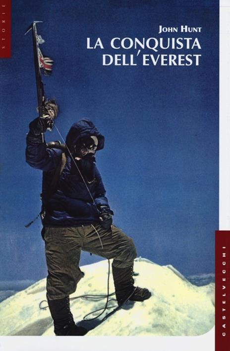 La conquista dell'Everest - John Hunt - 4