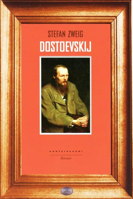 Dostoevskij - Stefan Zweig - copertina