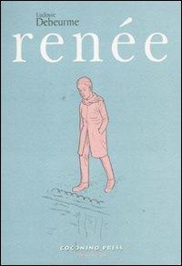 Renée - Ludovic Debeurme - copertina
