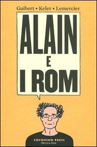 Alain e i rom - Emmanuel Guibert,Alain Keler,Frédéric Lemercier - copertina