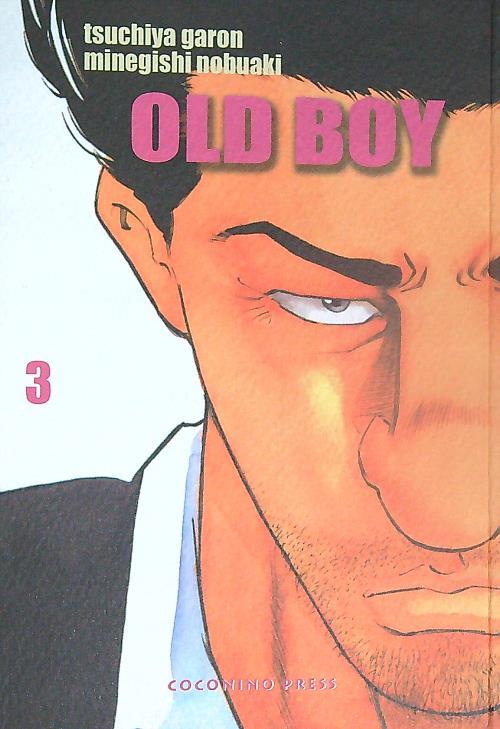Old boy. Vol. 3