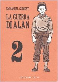 La guerra di Alan. Vol. 2 - Emmanuel Guibert - copertina