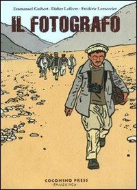 Il fotografo - Emmanuel Guibert,Didier Lefèvre,Frédéric Lemercier - copertina