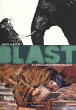 Blast. Vol. 2: apocalisse secondo San Jacky, L'.