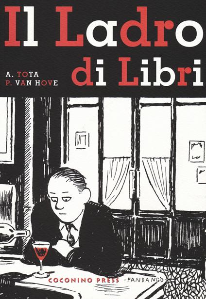 Il ladro di libri - Alessandro Tota,Pierre Van Hove - copertina