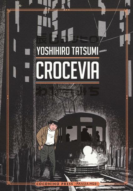 Crocevia - Yoshihiro Tatsumi - copertina