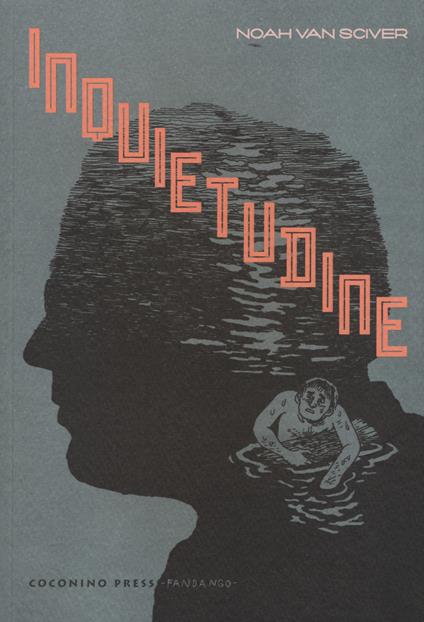Inquietudine - Noah Van Sciver - copertina