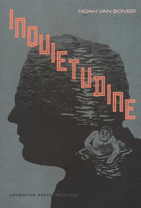 Inquietudine - Noah Van Sciver - copertina