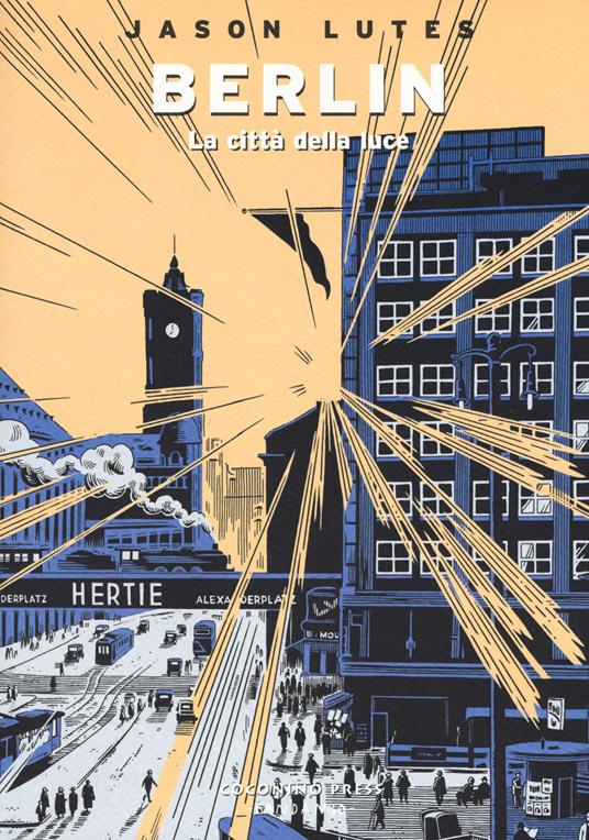 Berlin. Vol. 3: La città della luce - Jason Lutes - copertina