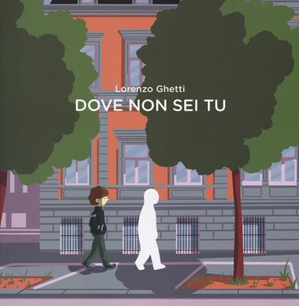 Dove non sei tu - Lorenzo Ghetti - copertina