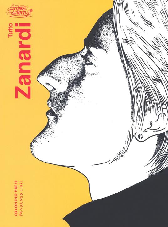 Tutto Zanardi - Andrea Pazienza - copertina