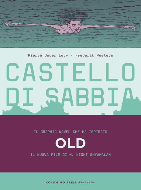 Castello di sabbia - Pierre Oscar Lévy,Frederik Peeters - copertina