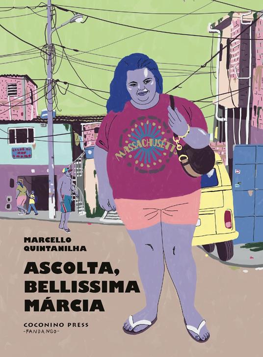 Ascolta, bellissima Márcia - Marcello Quintanilha - copertina