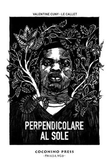 Perpendicolare al sole - Valentine Cuny Le-Callet - 2