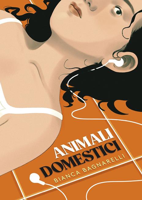 Animali domestici - Bianca Bagnarelli - copertina