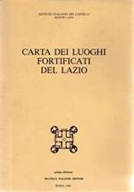 Carta dei luoghi fortificati del Lazio