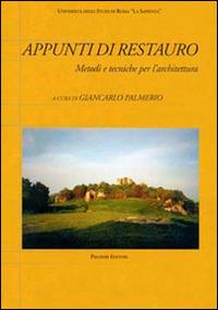Appunti di restauro. Metodi e tecniche per l'architettura - copertina