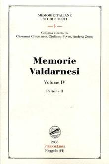 Memorie valdarnesi. Vol. 4: Memorie per servire alla storia dell'Accademia valdarnese del Poggio negli anni 1842 al 1854