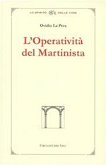 L' operatività del martinista