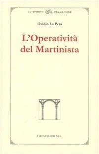 L' operatività del martinista - Ovidio La Pera - copertina