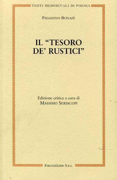 Il «tesoro de' rustici» - Paganino Bonafè - copertina