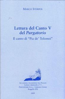 Lettura del canto V del Purgatorio. Il canto di Pia de' Tolomei