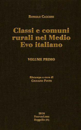 Classi e comuni rurali nel medio evo italiano - Romolo Caggese - copertina