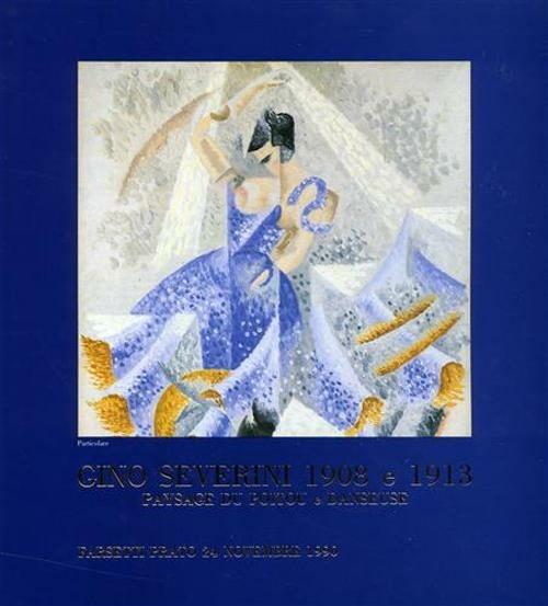 Gino Severini. Le luci del Poitou e delle notti parigine. Ediz. illustrata - copertina