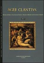Ager Clantius. Rivista di storia e cultura del Chianti (2003). Ediz. italiana e inglese. Vol. 1