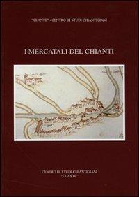 I mercatali del Chianti - Renato Stopani,G. Casali,S. Binazzi - 3