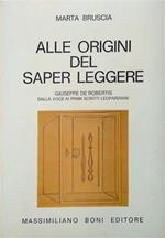 Alle origini del saper leggere. Giuseppe De Robertis dalla Voce ai primi scritti leopardiani