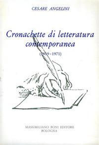 Cronachette di letteratura contemporanea (1919-1971)