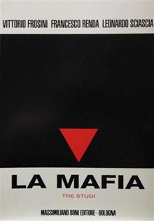 La mafia. Tre studi