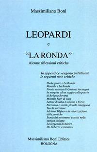 Leopardi e «La Ronda». Alcune riflessioni critiche - Massimiliano Boni - copertina