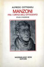 Manzoni fra i critici dell'Ottocento. Studi e ricerche