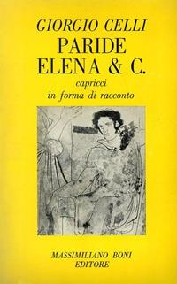 Paride Elena & C. Capricci in forma di racconto - Giorgio Celli - copertina