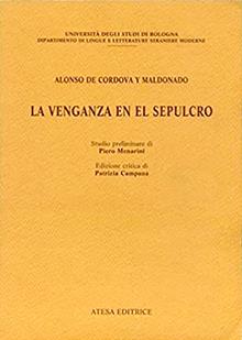 La venganza en el sepulcro. Ediz. critica