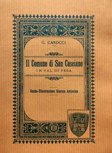 Il comune di San Casciano in Val di Pesa (rist. anast. 1892). Nuova ediz.