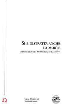 Si è distratta anche la morte