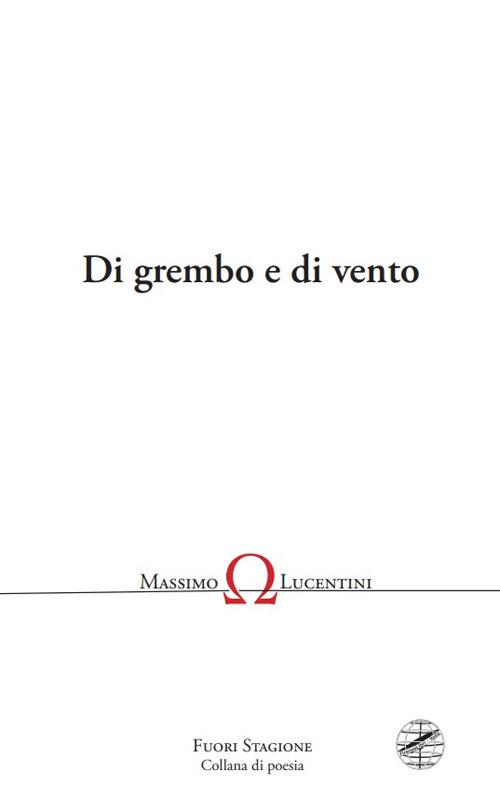 Di grembo e di vento - Massimo Lucentini - copertina