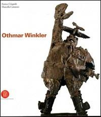 Othmar Winkler. Ediz. illustrata