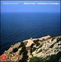 Alberto Ponis. Architettura in Sardegna. Ediz. italiana e inglese - Sebastiano Brandolini - copertina