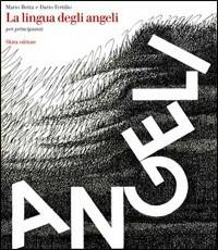 La lingua degli angeli per principianti - Mario Botta,Dario Fertilio - copertina