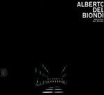 Alberto Del Biondi. Industria del design. Ediz. italiana e inglese