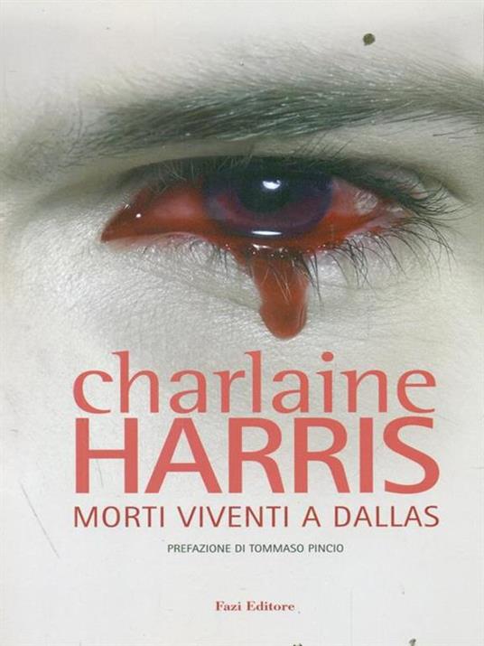 Morti viventi a Dallas - Charlaine Harris - 6