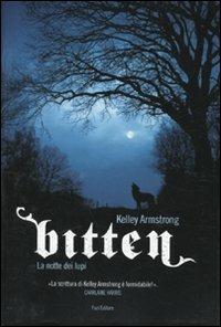 Bitten. La notte dei lupi - Kelley Armstrong - copertina