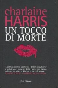 Un tocco di morte - Charlaine Harris - copertina