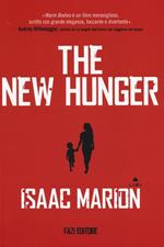 The new hunger
