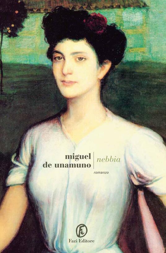 Nebbia - Miguel de Unamuno,Stefano Tummolini - ebook
